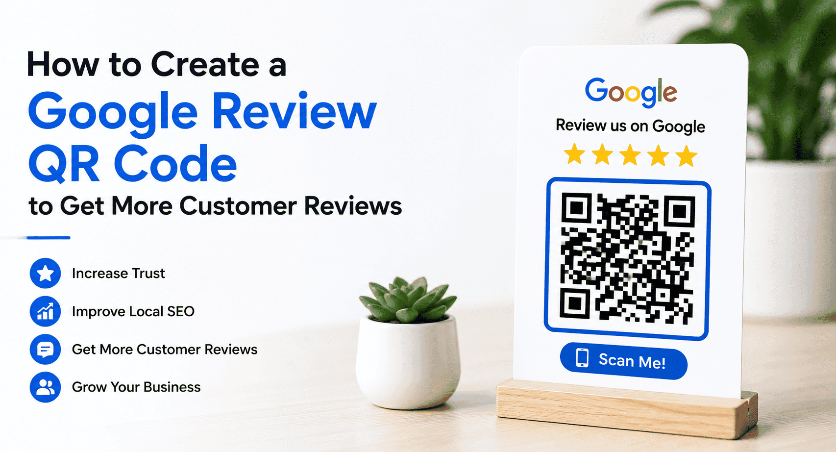 How to Create a Google Review QR Code to Get More Customer Reviews